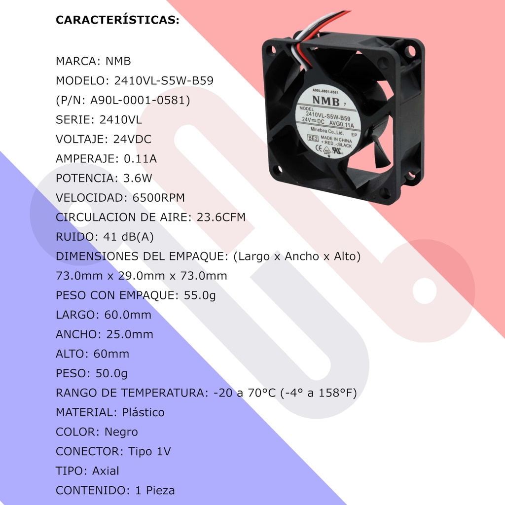 Ventilador NMB 2410VL-S5W-B59 A90L-0001-0581 24V DC 0.11A 60mm x 60mm x 25mm